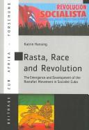 Front cover of Rasta, Race and Revolution by Katrin Hansing