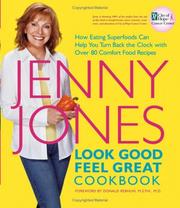 Front cover of Look great, feel great cookbook by Jones, Jenny.