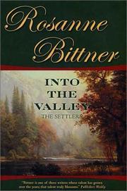 Cover of Into the Valley by Rosanne Bittner