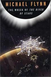 Front cover of The Wreck of the River of Stars by Michael Flynn