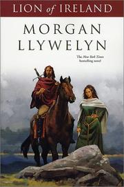 Front cover of Lion of Ireland (Celtic World of Morgan Llywelyn) by Morgan Llywelyn