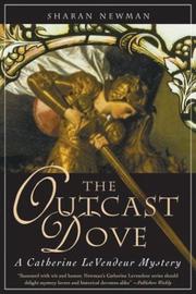 Front cover of The outcast dove by Sharan Newman
