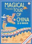 Front cover of Magical Tour of China by Unknown