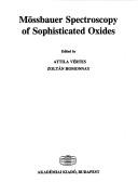 Front cover of Mössbauer spectroscopy of sophisticated oxides by Attila Vértes