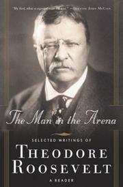 Front cover of The man in the arena by Theodore Roosevelt