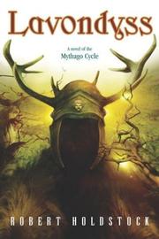 Cover of Lavondyss by Robert Holdstock