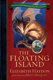 Cover of The Floating Island (The Lost Journals of Ven Polypheme #1) by Elizabeth Haydon