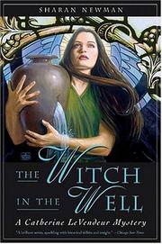 Front cover of The witch in the well by Sharan Newman