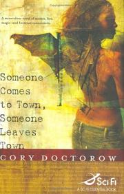 Front cover of Someone Comes to Town, Someone Leaves Town by Cory Doctorow