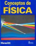 Front cover of Conceptos de fisica/concepts of Physics by Paul G. Hewitt