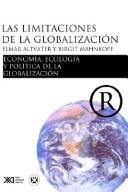 Front cover of Las limitaciones de la globalizacion by Elmar Altvater
