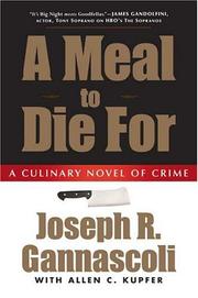 Front cover of A meal to die for by Joseph Gannascoli