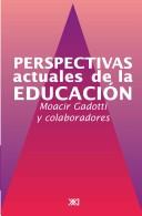 Front cover of Perspectivas actuales de la educacion by Moacir Gadotti