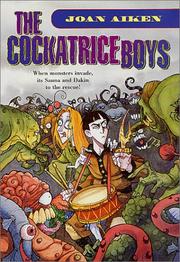 Front cover of The Cockatrice Boys by Joan Aiken