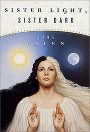 Front cover of Sister Light, Sister Dark by Jane Yolen