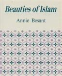 Cover of Beauties of Islam by Annie Wood Besant