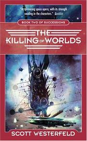 Front cover of The Killing of Worlds by Scott Westerfeld