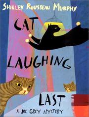 Front cover of Cat laughing last by Shirley Rousseau Murphy