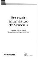 Front cover of Recetario Afromestizo De Veracruz by Raquel Torres Cerdan