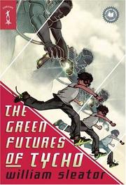 Front cover of Green Futures of Tycho (Starscape) by William Sleator