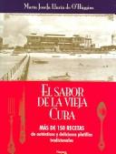 Front cover of El Sabor De La Vieja Cuba by Maria Jos Lluria de O'Higgins