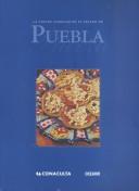 Front cover of La cocina familiar en el estado de Puebla by Alfonso de María y Campos