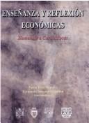 Front cover of Enseñanza Y Reflexion Economicas/learning And Reflexion of Economy by Ruiz Napoles Pablo