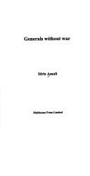 Cover of Generals Without War by Idris Amali