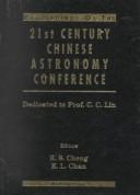 Front cover of Proceedings of the 21st Century Chinese Astronomy Conference by 21st Century Chinese Astronomy Conference (1996 Hong Kong)