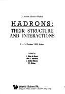 Front cover of Hadrons by Autumn School in Physics (11th 1989 Lisbon, Portugal)