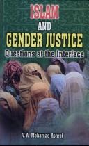 Front cover of Islam and Gender Justice ; Questions at the Interface by V.A. Mohamad Ashrof