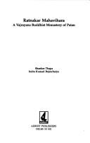 Front cover of Ratnakar Mahavihara ; A Vajrayana Buddhist Monastery of Patan by Shanker Thapa