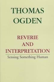 Cover of Reverie and interpretation by Thomas H. Ogden