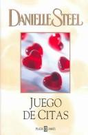 Front cover of Juego De Citas/ Dating Game by Danielle Steel