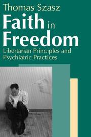 Cover of Faith in Freedom by Thomas Stephen Szasz