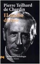Front cover of El Medio Divino by Pierre Teilhard de Chardin