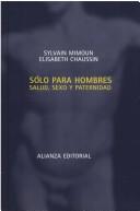 Front cover of Solo para hombres/ Only for Men by Sylvain Mimoun