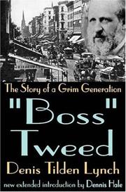 Front cover of "Boss" Tweed by Denis Tilden Lynch
