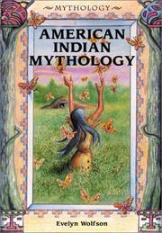 Front cover of American Indian Mythology by Evelyn Wolfson