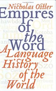 Front cover of Empires of the Word by Nicholas Ostler