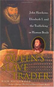 Front cover of The Queen's Slave Trader by Nick Hazlewood