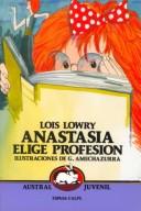 Front cover of Anastasia's Chosen Career by Lois Lowry