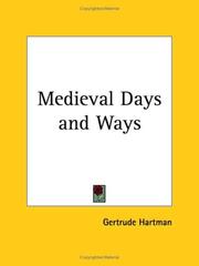 Front cover of Medieval days and ways by Gertrude Hartman