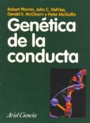 Front cover of Genetica de La Conducta by John C. DeFries