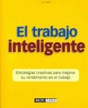 Front cover of El Trabajo Inteligente by Jon Ewell