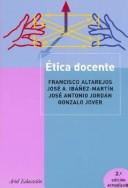 Front cover of Etica docente by F. Altarejos