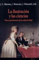 Front cover of La Ilustratcion y Las Ciencias Para una historia de la Objetividad by J. L., J. Moscoso, J. Primentel (Eds.) Barona