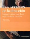 Front cover of Los Secretos De La Direccion by Miguel Costa Cabanillas