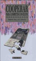 Front cover of Cooperar Para Competir Con Exito (Empresa Y Gestion) by Demetrio Saez De Viteri