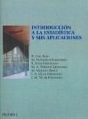 Front cover of Introduccion a La Estadistica Y Sus Aplicaciones/ Introduction to Statistics and Its Applications (Ciencia Y Tecnica / Science and Technology) by Ricardo Cao Abad
